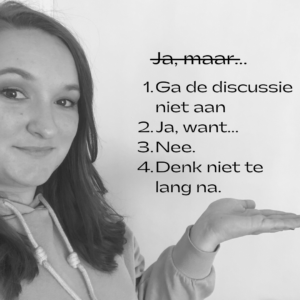 Ja maar… 4 tips om minder te discussiëren met jezelf