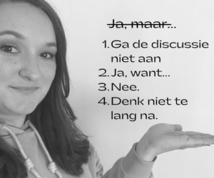 Ja maar… 4 tips om minder te discussiëren met jezelf